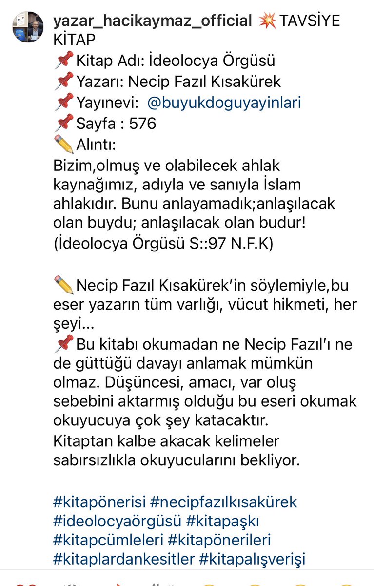 HaciKAYMAZ's tweet photo. 💥TAVSİYE KİTAP
Bizim,olmuş ve olabilecek ahlak kaynağımız, adıyla ve sanıyla İslam ahlakıdır. Bunu anlayamadık;anlaşılacak olan buydu; anlaşılacak olan budur!
(İdeolocya Örgüsü S::97 N.F.K)
#kitapönerisi #ideolocyaörgüsü #kitapaşkı #kitapcümleleri 
@buyukdoguyayin https://t.co/6pKy7RqD5J
