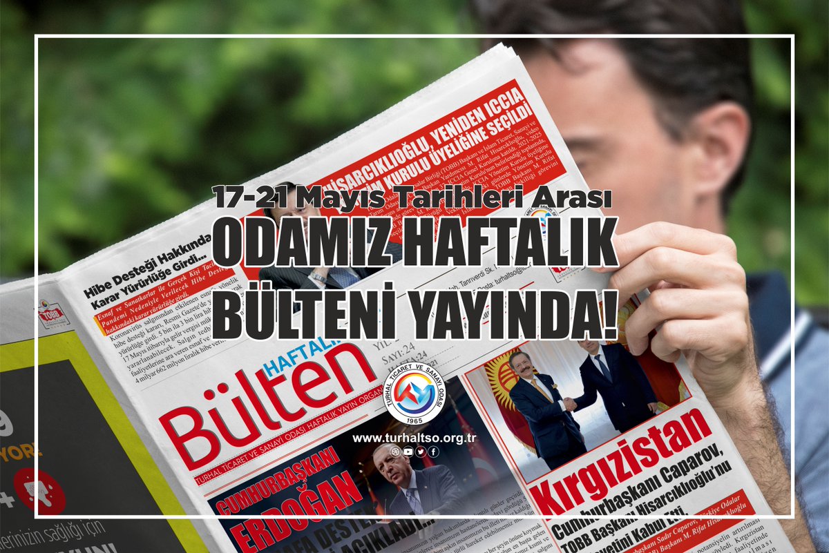 turhaltso's tweet photo. Her hafta düzenli olarak yayınladığımız haftalık bültenlerimizle Türkiye ekonomisine ilişkin güncel haberleri öğrenebilir, ilgili verilere erişebilirsiniz. Odamız 17-21 Mayıs 2021 tarihleri arası Haftalık Bülteni'ne ulaşmak için; https://t.co/NMs6rUKhrs 🗞️ https://t.co/XksxqpUCWA