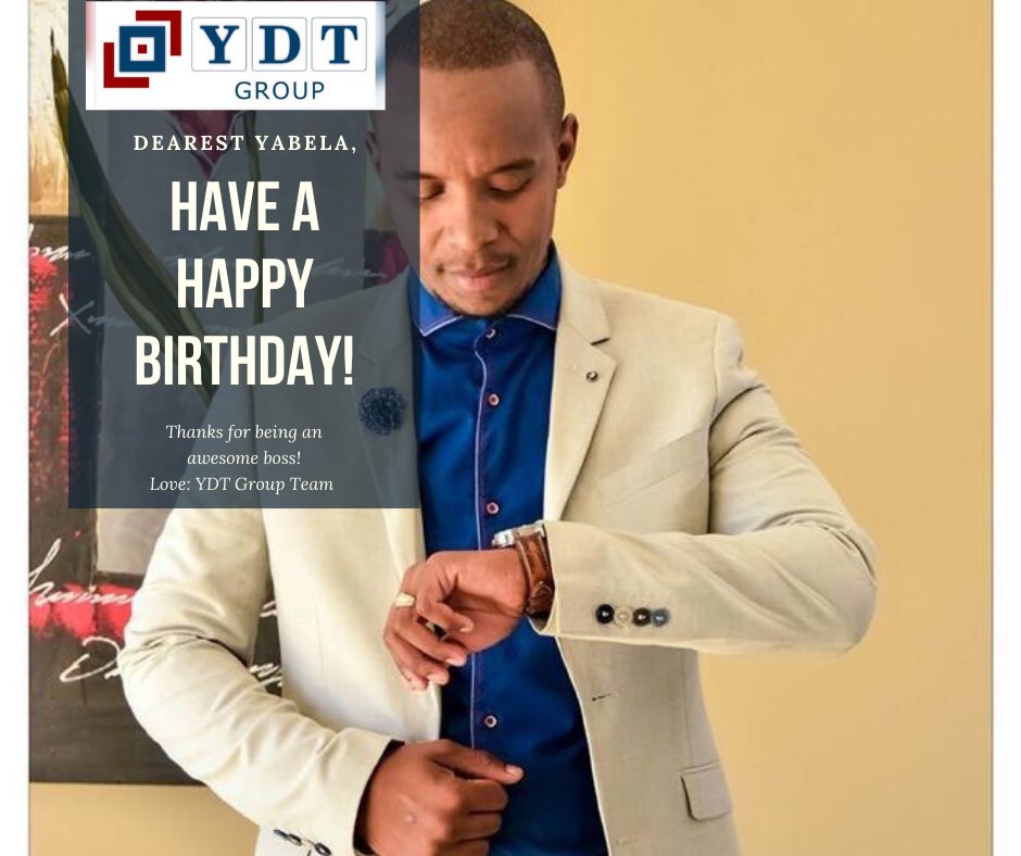 ydtGroupOnline's tweet photo. Please join us on wishing our Boss @YabelaDlali, a happy birthday!! 💙

#ydtgroup #onestoppropertyshop  #creatingwealthbuildinglegacies https://t.co/5WWszC8M4K