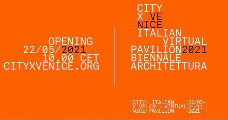 CityXVirtual's tweet photo. Venice, 22 May 2021 – Open to the public from Saturday 22 May through Sunday 21 November 2021 at the Arsenale, the 17th International Architecture Exhibition Italian Virtual Pavilion Sezione del Padiglione Italia #virtualvenice #labiennalearchitettura https://t.co/v6mOjmycqi