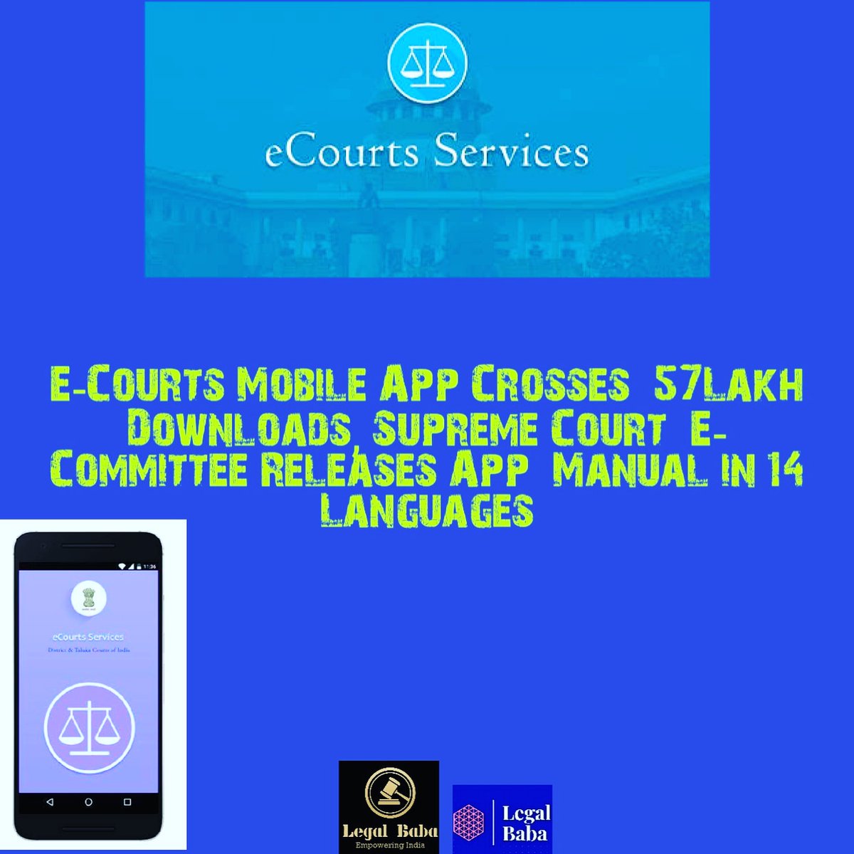 #ecourtservices #app crosses #57lakh downloads, empowering India in #14languages 
#IT revolution began!