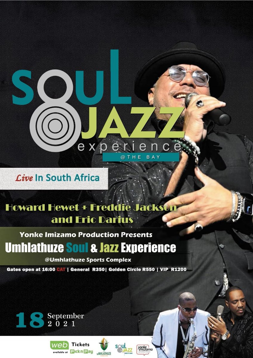 RichardsBayJazz's tweet photo. This is your chance to see Freddie Jackson, Howard Hewett and Eric Darius live in South Africa for the first time together, on September 18, 2021 in Richard's Bay. Get your tickets today at a webticket and Pick 'n Pay near you. https://t.co/Gxhcy0CkYF
