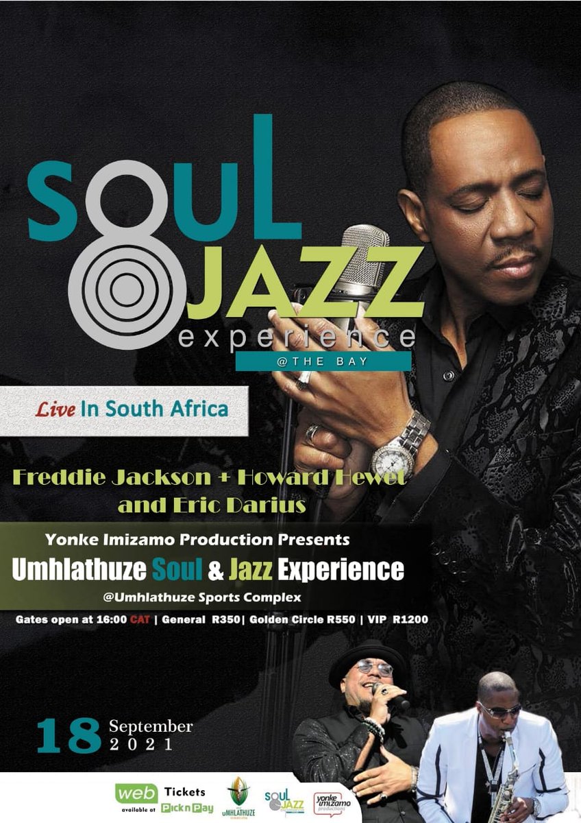 RichardsBayJazz's tweet photo. This is your chance to see Freddie Jackson, Howard Hewett and Eric Darius live in South Africa for the first time together, on September 18, 2021 in Richard's Bay. Get your tickets today at a webticket and Pick 'n Pay near you. https://t.co/Gxhcy0CkYF