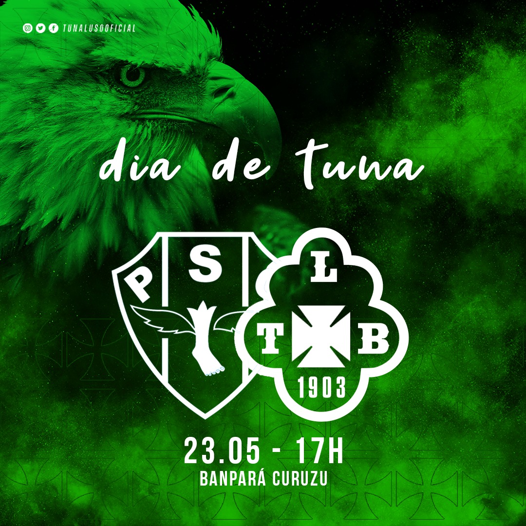 #DiadeTunaLuso🦅💚
.
🗓23/05
🏟 Curuzu
⏰ 17H
📺 tv cultura.
.

#aguiadosouza 
#elitedonorte