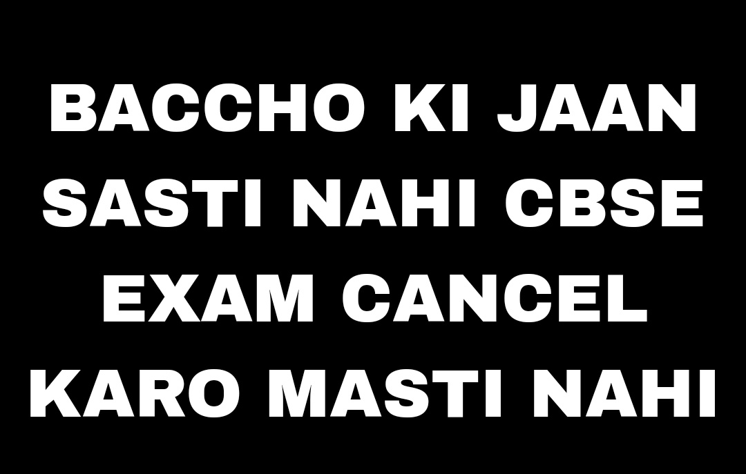 Nivbansal2403's tweet photo. 🔥 QUOTE TWEET MAX 🔥

FOLLOW @STUDENTSDUNION 

STUDENT LIFE >>>>>>>>>>>>EXAMS 

🔥CBSE  CANCEL BOARDS EXAMS 2021🔥

#cancelboardexams
#ModijiNoOfflineExams
#CancelExamsSaveStudents
#CBSE
 #CancelExamsSaveStudents https://t.co/rRxPH2AFPD