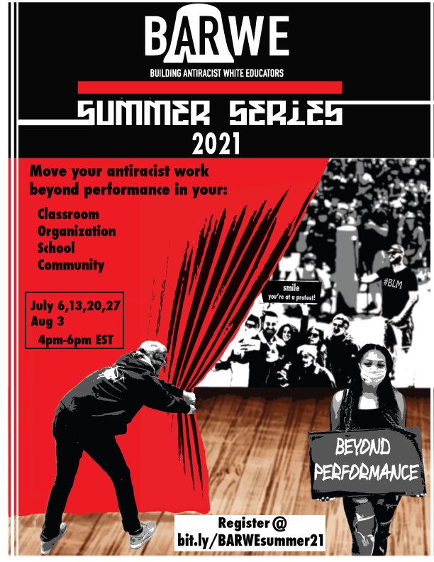 Join the @barwe215 Summer Series to explore how educators can participate in dismantling white supremacy & how to move beyond performance & build momentum for substantive antiracist work in our classrooms, schools, organizations & communities barwe215.org/summer-series-…