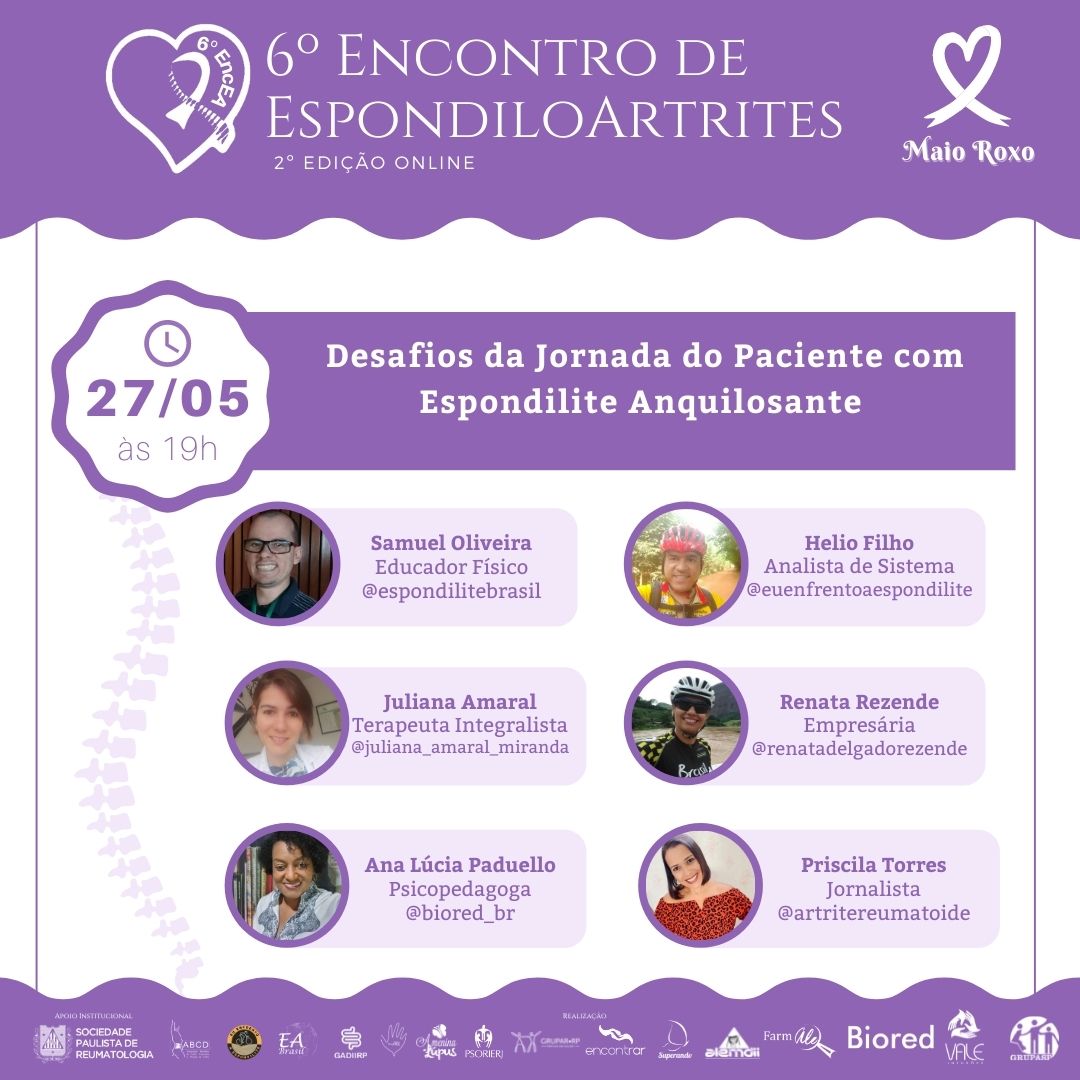 pryscilatorres's tweet photo. 📣 Desafios da jornada dos pacientes com espondilite anquilosante - perspectiva da vida real
🎯Data da transmissão: 27/05 às 19 horas
🌐https://t.co/0IA9LpE1ch
.
#pacientesreumaticos #desafiosdospacientes #espondiliteanquilosante
#maioroxo #dii #retocolite #uveite https://t.co/QbtOKJ7J1S