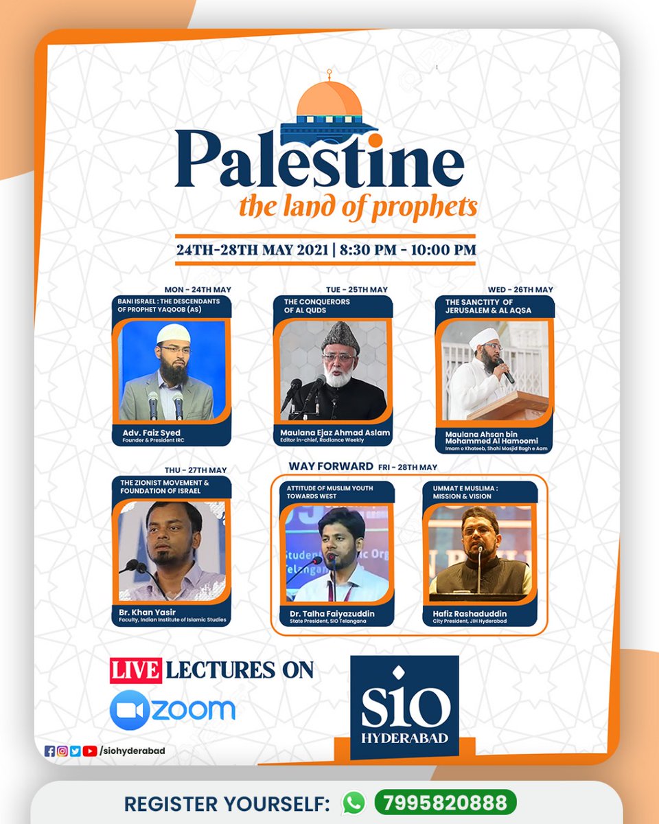 SIOHyderabad's tweet photo. @SIOHyderabad presents 

PALESTINE:The Land of Prophets
An online lecture series

🗓️ 24th-28th May 2021
🕰️ 8:30 PM - 10:00 PM 

Let's spend few days to learn about the holy land of Palestine

Live lecture series by different scholars!

Register yourself : https://t.co/TVunrqgb7x https://t.co/WHOnkG6yWQ