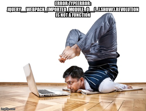 overflow_meme's tweet image. ERROR TypeError: jquery__WEBPACK_IMPORTED_MODULE_0__(...).show().revolution is not a function stackoverflow.com/questions/6764… #revolutionslider #javascript #angular11 #jquery