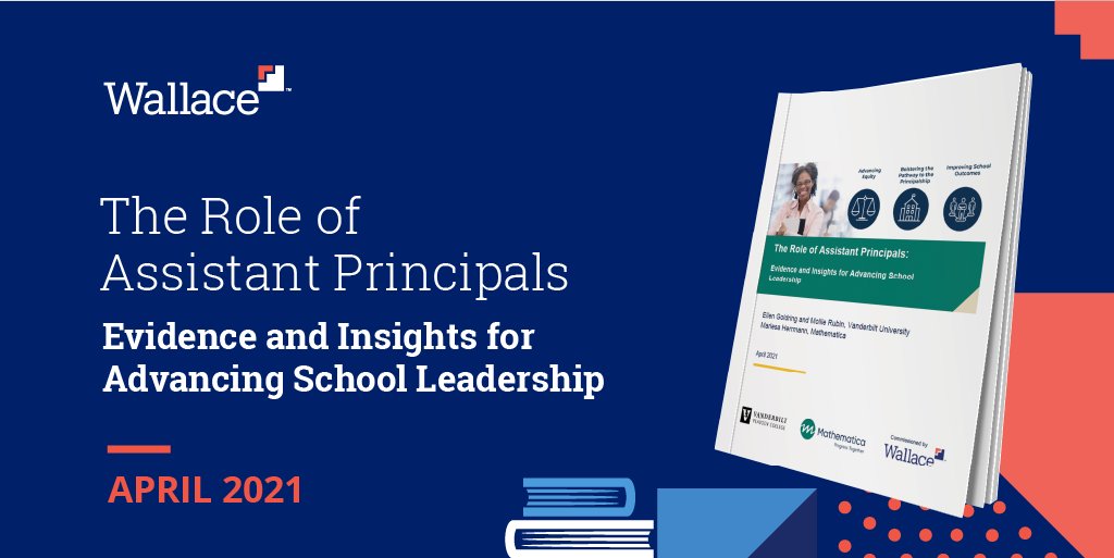 WallaceFdn's tweet photo. Assistant principals play an important role in advancing equity, student outcomes and principal effectiveness, according to a new report from @VanderbiltU and @MathematicaNow. #APSynthesis https://t.co/8ueO6yozo1 https://t.co/3SFRLPjyQN