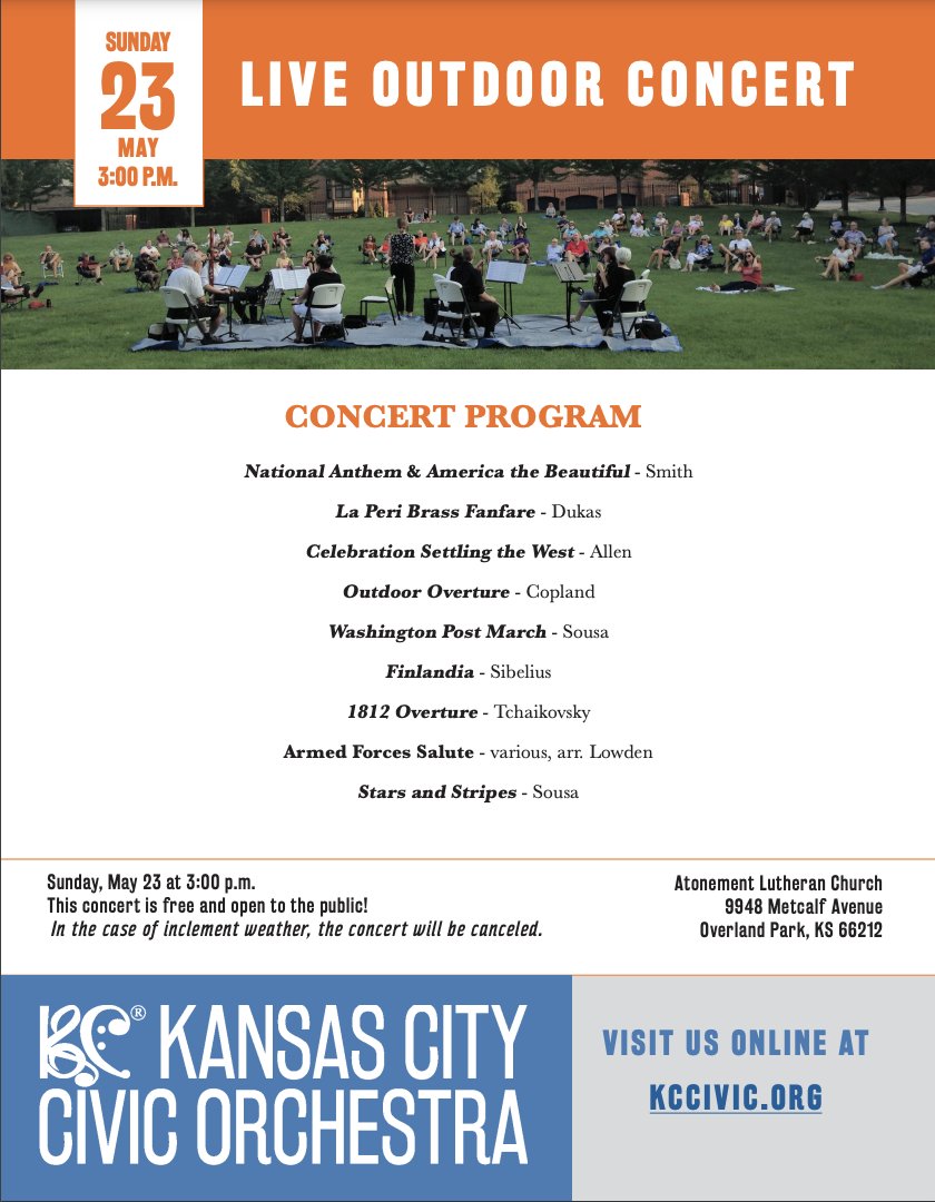 KCCivicOrch's tweet photo. Our first live performance in over a year is happening today! Outdoor performance at 3pm, east side of Atonement Lutheran Church. https://t.co/uRdtbxktHp #livemusic #americathebeautiful https://t.co/QWhFKyua1j