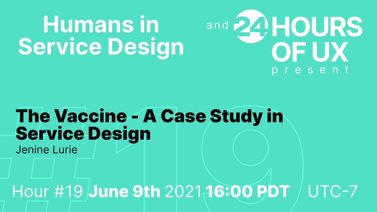 #24HoursOfUX is June 9th/10th!

Hour 19 in the Elevating UX track:

”The Vaccine - A Case Study in Service Design” by <a href="/DisruptiveExper/">Jenine Lurie</a>