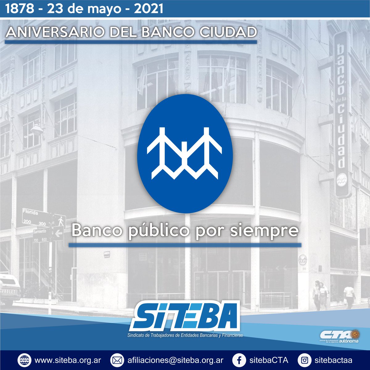 SitebaCTA's tweet photo. Saludamos a todas las trabajadoras y trabajadores del Banco Ciudad, en un nuevo aniversario de la fundación de nuestra institución. 

¡Banco público por siempre!

#aniversario #festejos @lista10bcba #Trabajadorxs #bancopublico #buenosaires #capitalfederal https://t.co/qCYnlTDrYf