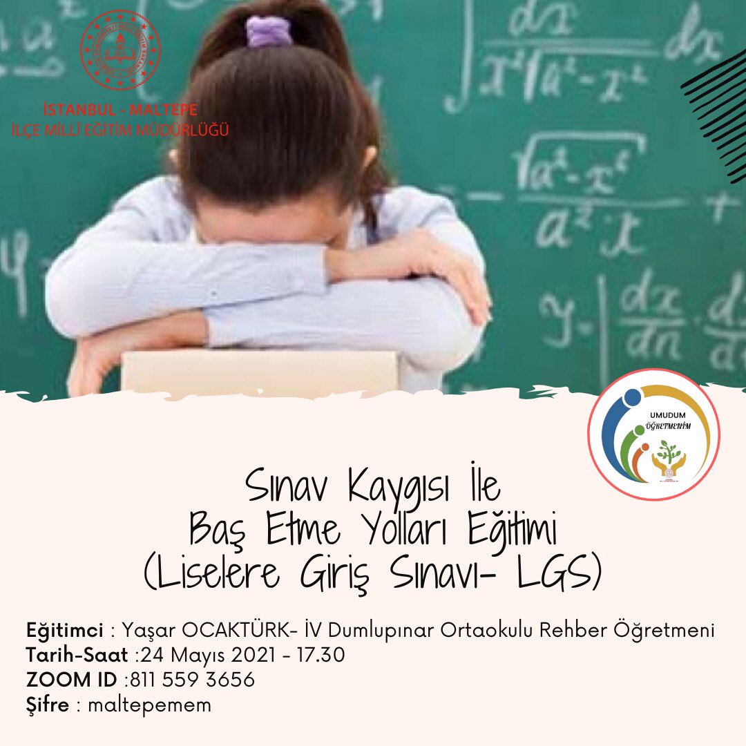 .<a href="/istanbulilmem/">İstanbul İl Millî Eğitim Müdürlüğü</a>, @umudumogretmen1 Projesi kapsamında Müdürlüğümüzce düzenlenen “Sınav Kaygısı İle Baş Etme Yolları Eğitimi” 
🎓Tüm LGS öğrencilerimizi ve velilerimizi bekliyoruz 
📢Katılım için tüm bilgiler afişte 📚
@h_aydogdumeb