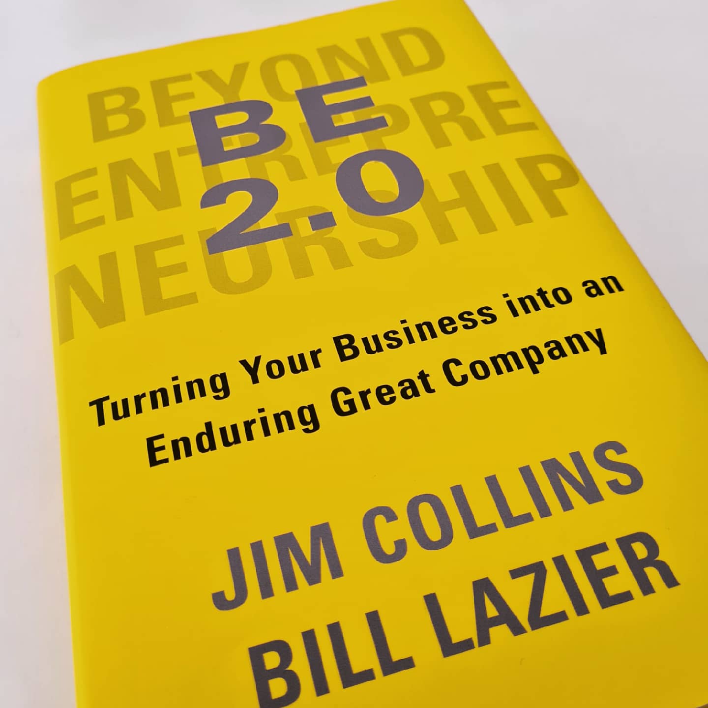 Be 2.0 (beyond Entrepreneurship 2.0) - By Jim Collins & William