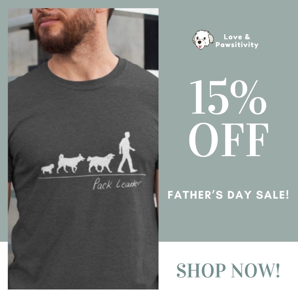 LovePawsitivity's tweet photo. Time to celebrate the dad’s in our lives! We’re having a 15% OFF SALE on our site for Father’s Day! We have plenty of shirts and accessories the dog lovers that are also dads or fur dads ❤️ Use code FATHERSDAY at checkout! https://t.co/HjpxLl0oO9
