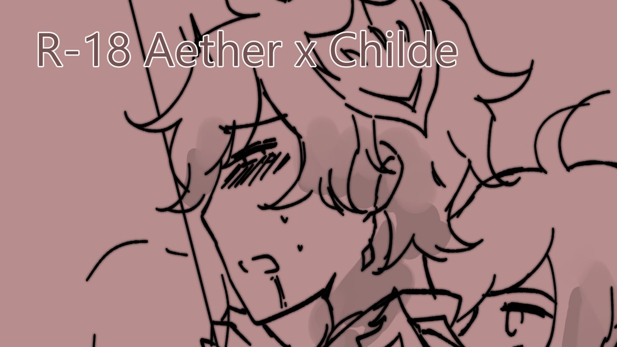 h28122019s's tweet photo. 🔞NSFW🔞[Aether x Childe]
#aechilde #aetherxchilde #aechi #aetherchilde 
... i just wanna see childe getting railed. in the end it's all messy sketch again. pls bear with me 🥲
https://t.co/wq6kxLJlDS https://t.co/VWUQn7FpwX