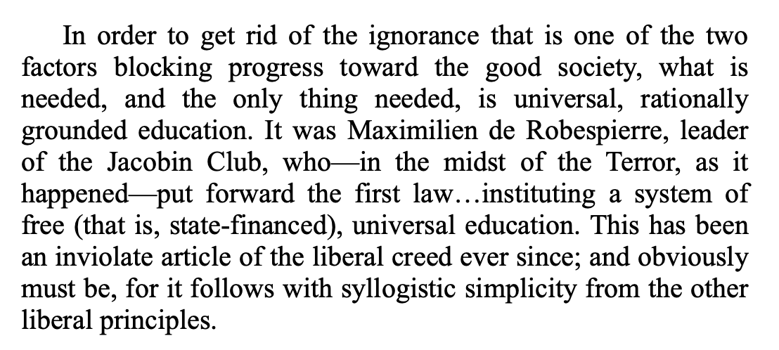 Progressive obsession with education stems from the fact that the only thing holding us back from our Promised Land is ignorance, which can—and must—be cured in every single individual