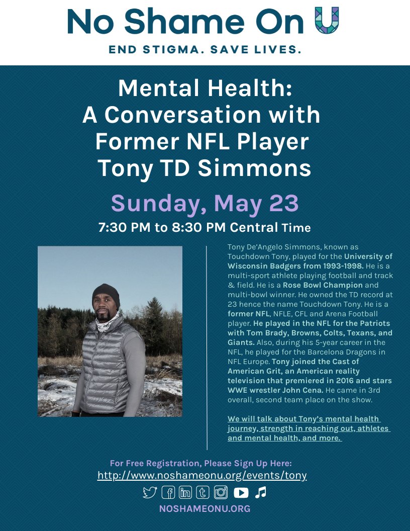 TONIGHT: a special evening with the NFL’s Tony Simmons Hear his mental health journey, the importance of reaching out, his message to Teens and all ages. Free. noshameonu.org/events/tony #mentalhealthawarenessmonth #mentalhealth #mentalhealth #nfl #sunday #community #support