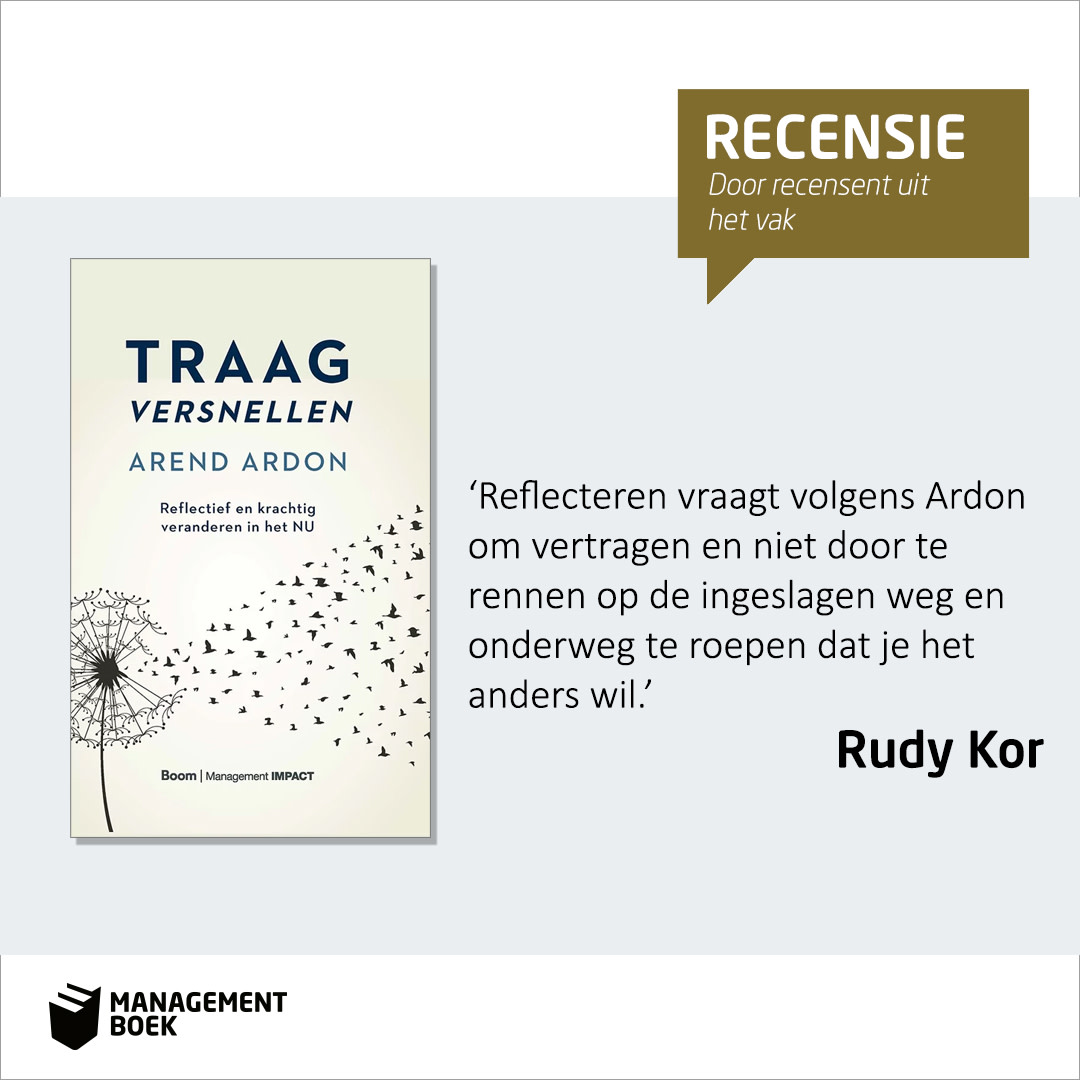 Het is <a href="/arendardon/">Arend Ardon</a> gelukt met zijn boek Traag versnellen recensent <a href="/rudykor/">rudy kor</a> aan het denken te zetten over zijn gewoontes en opvattingen over veranderprocessen in organisaties en in het privéleven. Weten hoe? Je leest het op >bit.ly/37Kt4UY