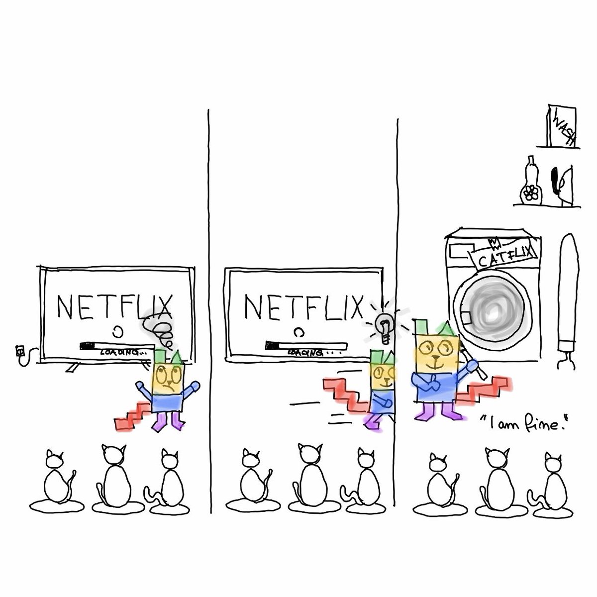 i_am_fine_cat's tweet photo. “I am fine.” Enjoying a movie night with friends.
#netflixandchill #buffering #takesforever #slowconnection #frustrated #improvise #washingmachine #spincycle #nonstop #entertainment #catflixandchill #iamfine
#cartoon #comic #comics #webcomic #webcomics #cat #CatsOfTwitter https://t.co/6cYrsBNIzC