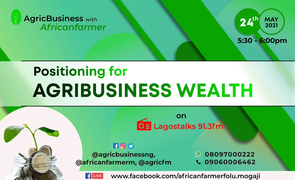Engage with us on this week's episode of AgricBusiness with Africanfarmer as we take a look at Positioning for Agribusiness Wealth.

Time is 5:30pm on <a href="/LagosTalks913/">Lagos Talks</a> , you can also stream live via facebook.com/africanfarmerf…

Remember to share with your friends and family.
