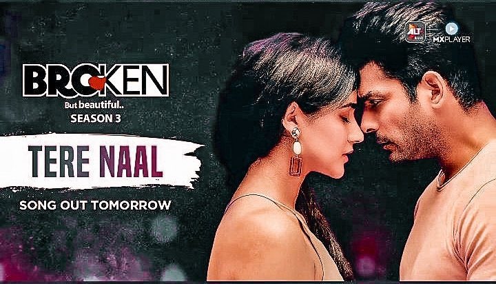 #MereLiye by @AkhilNasha coming tomorrow. @sidharth_shukla #SoniaRathee @ektarkapoor @SaritaTanwar @altbalaji @1111Production3 @yukti86 @PriyankaGhose @nirajkothari 
#SidharthShukla #AgastyaRao 

TERE NAAL OUT TOMORROW 🎶🎵