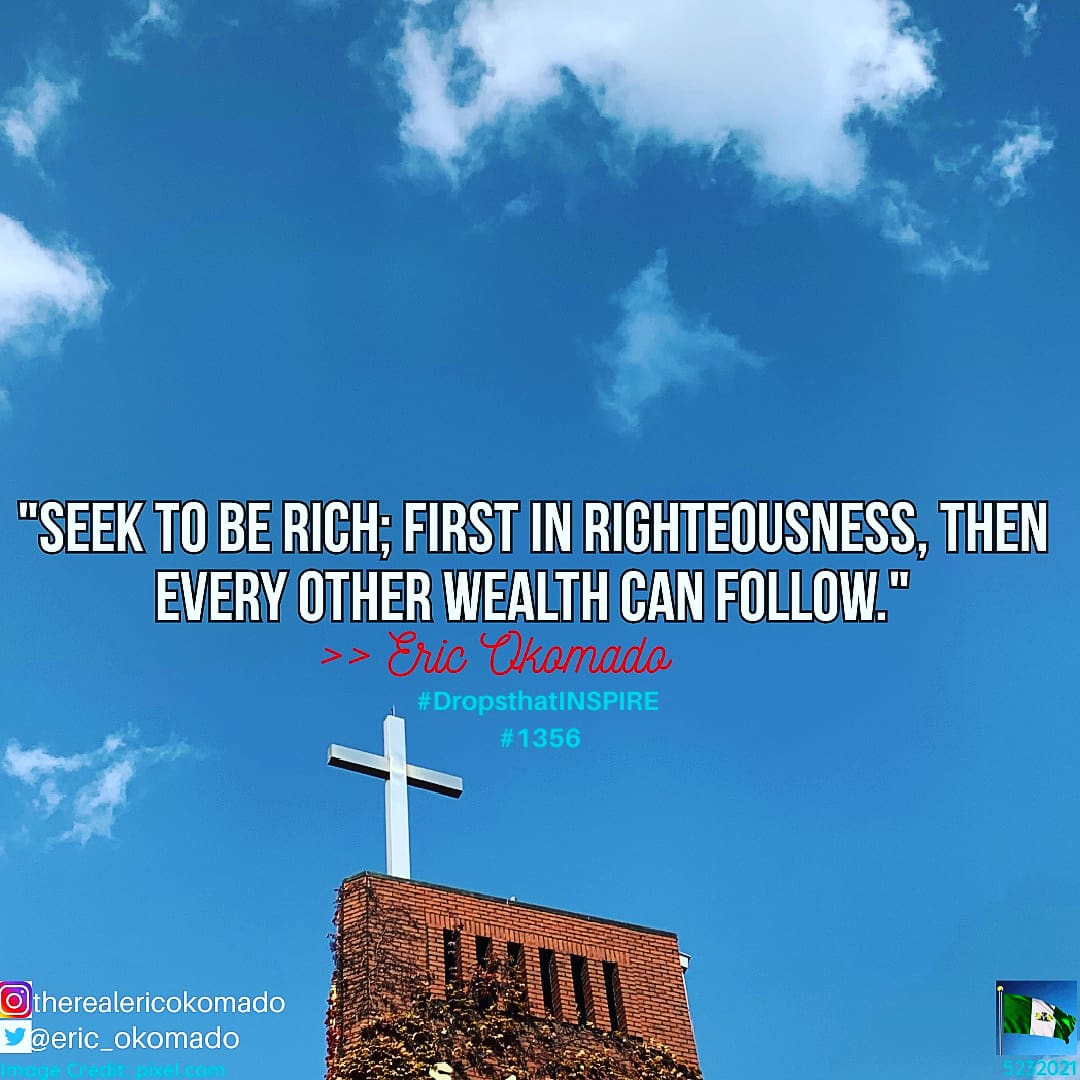 eric_okomado's tweet photo. To be bankrupt in character is the greatest form of poverty.
Seek righteousness; pursue it.
Many good things will pursue you.

#DropsthatINSPIRE
#BeINSPIREDtoday
#bank #love #poverty #life #success #money #ThinkBIGSundayWithMarsha #wealth #f4f #follow4followback  #lifequotes https://t.co/N5edTa3Cov
