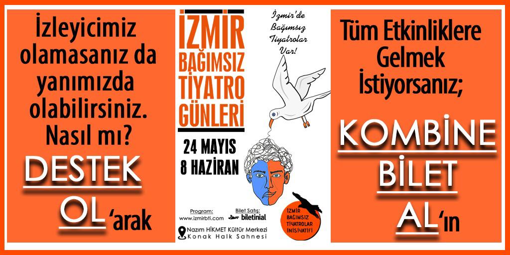 İzmir Bağımsız Tiyatro Günleri BUGÜN / 18:00 BAŞLIYOR😊

Tüm etkinliklere gelmek istiyorsanız; 
KOMBİNE BİLET AL’arak biletinial.com/etkinlikleri/i…

İzleyicimiz olamasanız da yanımızda olabilirsiniz;
Nasıl mı?
DESTEK OL’arak izmirbti.com/destek-ol/

#izmirdebağımsıztiyatrolarvar