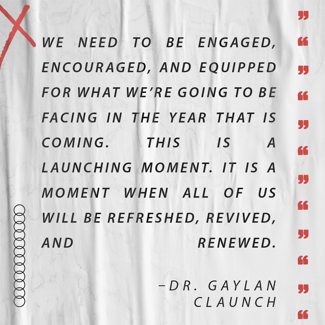 "We need to be engaged, encouraged, and equipped for what we’re going to be facing in the year that is coming. This is a launching moment. It is a moment when all of us will be refreshed, revived, and renewed."
— Dr. Gaylan Claunch, NTD Supt.

2021 NTD Conf &amp; Council | June 6-8