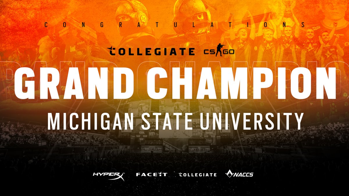 CONGRATULATIONS to the <a href="/FACEIT/">FACEIT</a> Collegiate #CSGO GRAND CHAMPION, <a href="/MichiganStateCS/">MSU Counter-Strike Club</a>! 🏆