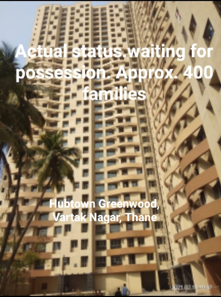 ram_satish15's tweet photo. @mehul567 @MMRDAOfficial @TMCaTweetAway @MahaGovtRERA @ShainaNC Flat booked in 2009 #hubtowngreenwood Vartak Nagar Thane still waiting for possession. Pl help us. More than 400 families waiting for possession. 90% payment made. Builder not bothered to update us. https://t.co/gB878UbWmt