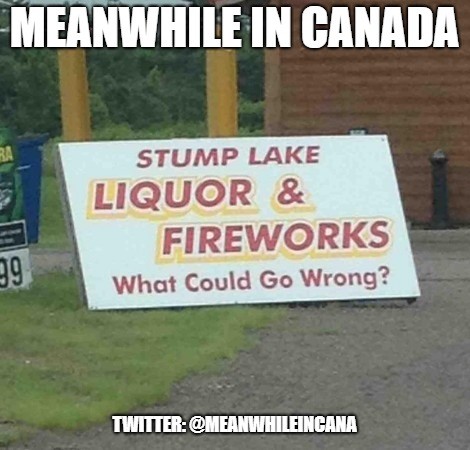 #MeanwhileInCanada #LongWeekend #VictoriaDay #May24weekend