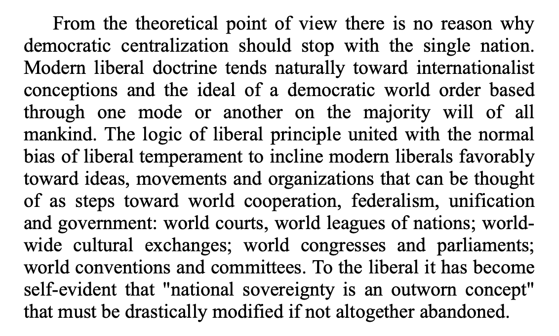 ...leads it to also desire to remove power from *national* sources, and centralize it under *global* rule and authority.(Comically, the professor's argument—that liberalism can only exist under worldwide liberalism—is the exact same argument the Soviets made for communism!)