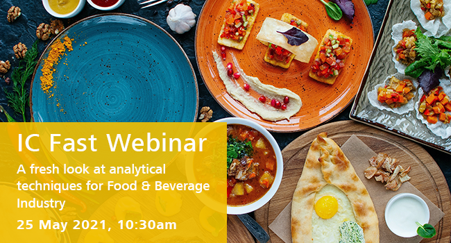 Don't forget to register for our <20min Fast Webinar> tomorrow at 10:30am

IC: A fresh looking at your routine analytical techniques for the food and beverage industry

To register, simply email: info@metrohm.co.za &amp; we will send you the meeting link to join in.