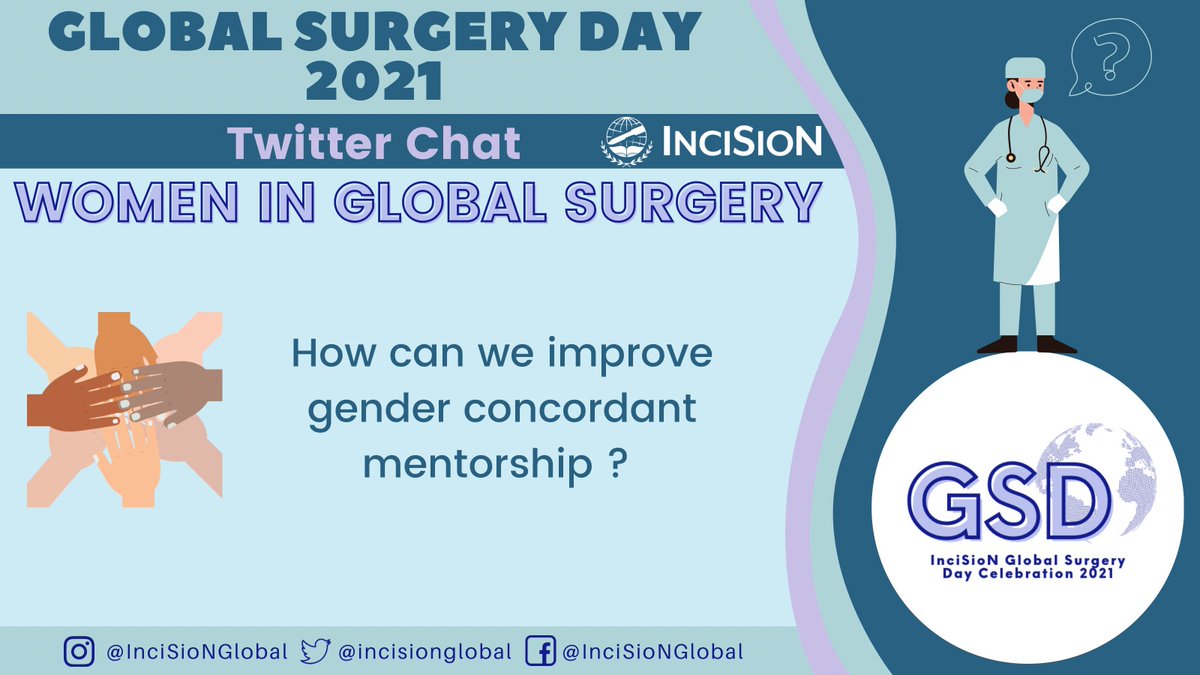 InciSioNGlobal's tweet photo. Q5️⃣
How can we improve gender concordant mentorship? 🤝
#WomeninSurgery #GlobalSurgeryDay2021 
#TheFutureoftheOR #GlobalSurgery #Surgery4SDGs #ILookLikeASurgeon https://t.co/PYx1L4ob2d