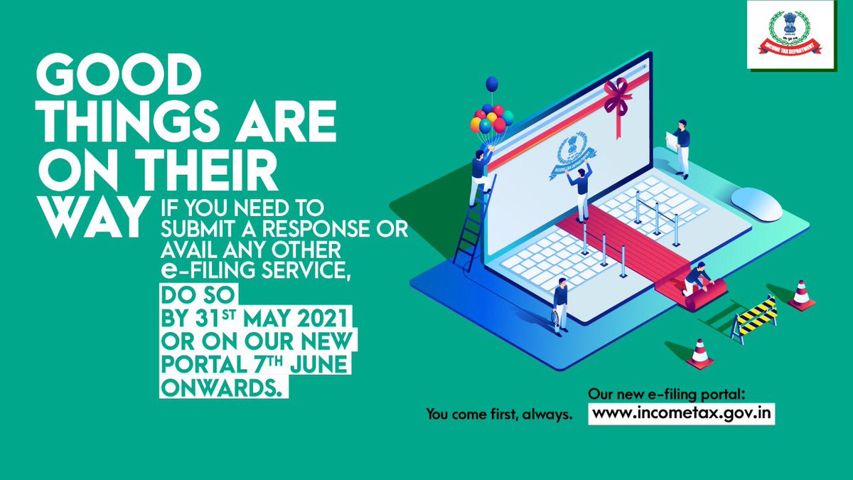 e-Filing portal services will not be available from 1st-6th June,2021. If you need to avail any e-filing service or submit a response, pl do so by 31st May, 2021 or on our new portal incometax.gov.in 7th June, 2021 onwards 
Stay Tuned!
#NewPortal #eFiling #EasingCompliance