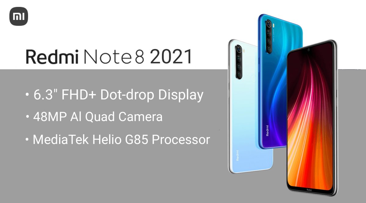 ERDeepGillz's tweet photo. @stufflistings #RedmiNote8 2021 Coming Soon 😍

• 6.3" FHD+ dot-drop Display📱 
• 48MP Al Quad Camera 📷 
• MediaTek Helio G85 Processor 🚀 

#RedmiNote82021 #RedmiNote8Series #Xiaomi @stufflistings https://t.co/byFfkp5W7u
