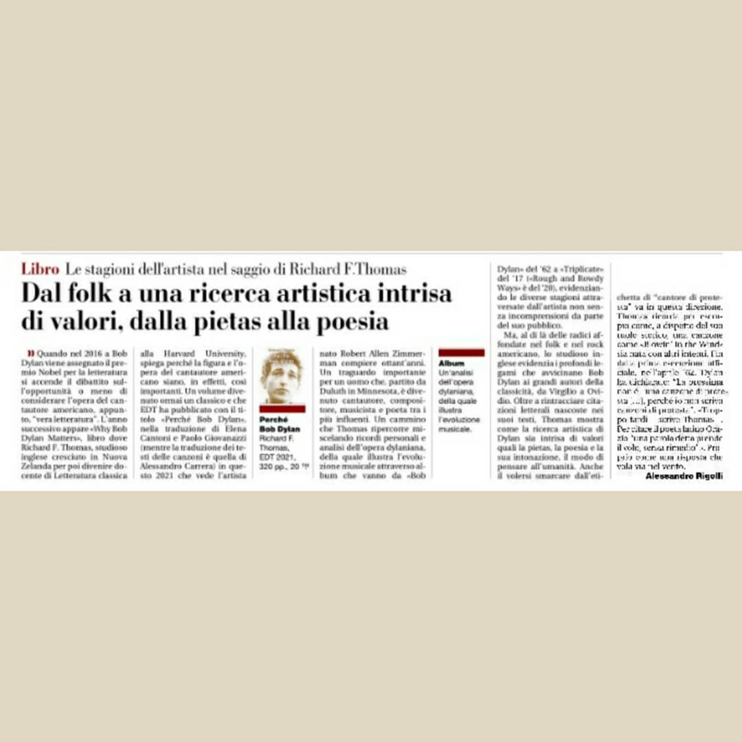 alerigolli's tweet photo. Oggi Bob Dylan compie 80 anni e su @gazzettaparma parlo del bel libro che lo studioso inglese Richard F. Thomas gli ha dedicato. 
[Richard F. Thomas, “Perché Bob Dylan”, EDT 2021]
@bobdylan
@EDTlibri
#BobDylan
#BobDylan80
#bobdylannobelprize
#blowinginthewind
#WhyBobDylanMatters https://t.co/jutpSteJpc