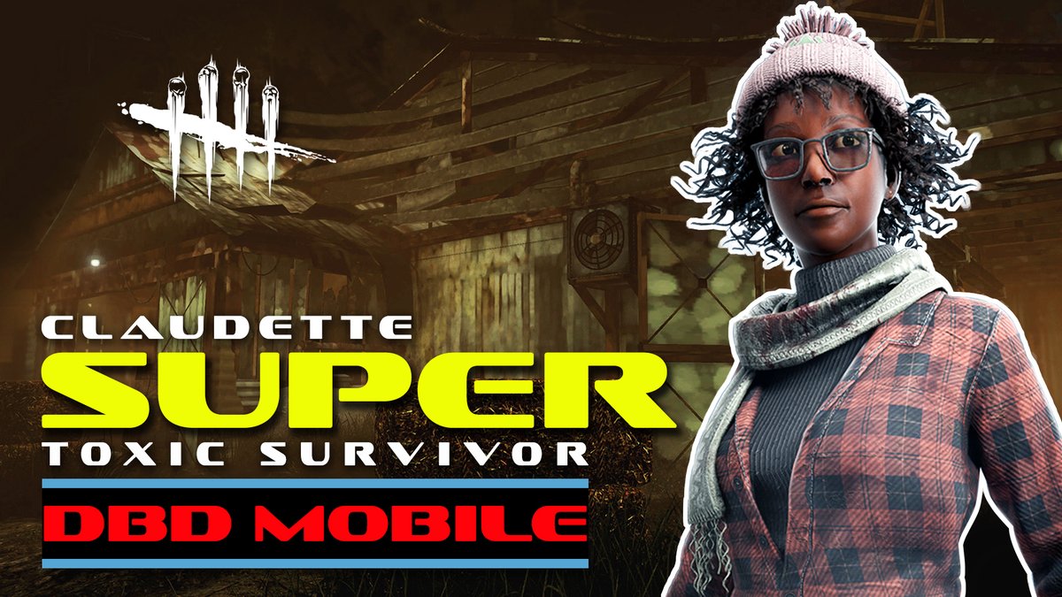 MikeDarkTV's tweet photo. (32) DBD Mobile | Super Toxic Survivor | Claudette  https://t.co/eDxF09L7Iw https://t.co/6KIKWrIyJj