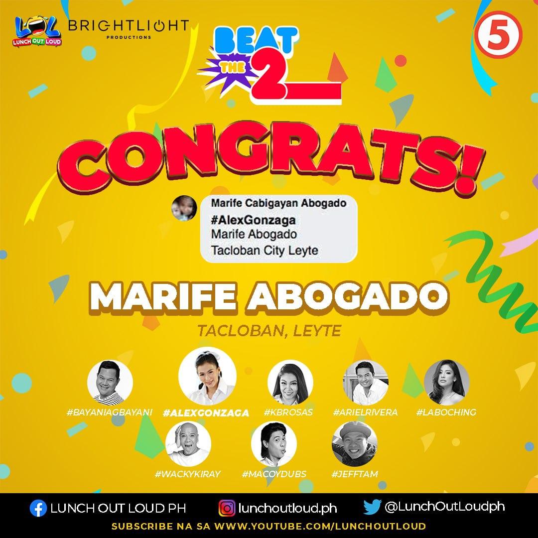 tropang_LOL's tweet photo. π Congrats, MARIFE ABOGADO ng Tacloban, Leyte! Ikaw ang lucky hashtagger sa Beat The 2 last week!
Makakatanggap ka ng P13,500 sa pag-hashtag mo ng #AlexGonzaga!
#BeatThe2
#LunchOutLoudOnTV5 https://t.co/hLxP7El8Pn