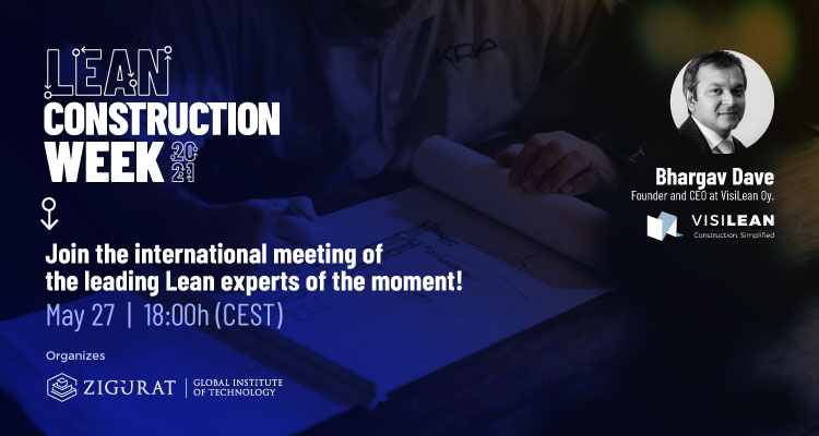 Visi_Lean's tweet photo. Dr. Bhargav Dave, CEO VisiLean Ltd, will be presenting at the Lean Construction Week organised by the Zigurat Global Institute of Technology.
Head over to the link to know more https://t.co/HsSDZAObcI
#beyondfutureeducation #leanconstructionweek #ConstructionSimplified #Lean https://t.co/EvbGBx1Rtn