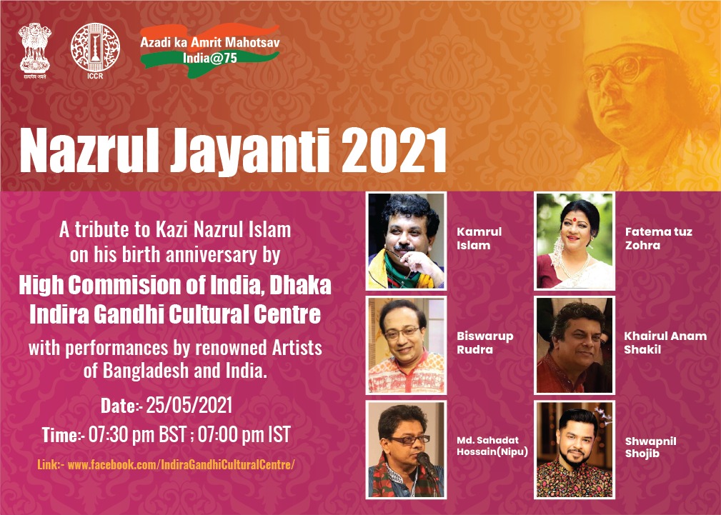 ICCR_Dhaka's tweet photo. #NazrulJayanti #India75-  A humble tribute to Kabi Kazi Nazrul Islam by IGCC @ihcdhaka on his birth anniversary through poems and songs by renowned artists of #India &amp; #Bangladesh on 25.05.2021{07:30 pm (BST)} at https://t.co/4UQyBVgmTF @ICCR_Delhi @VDoraiswami https://t.co/mowH44D3AL