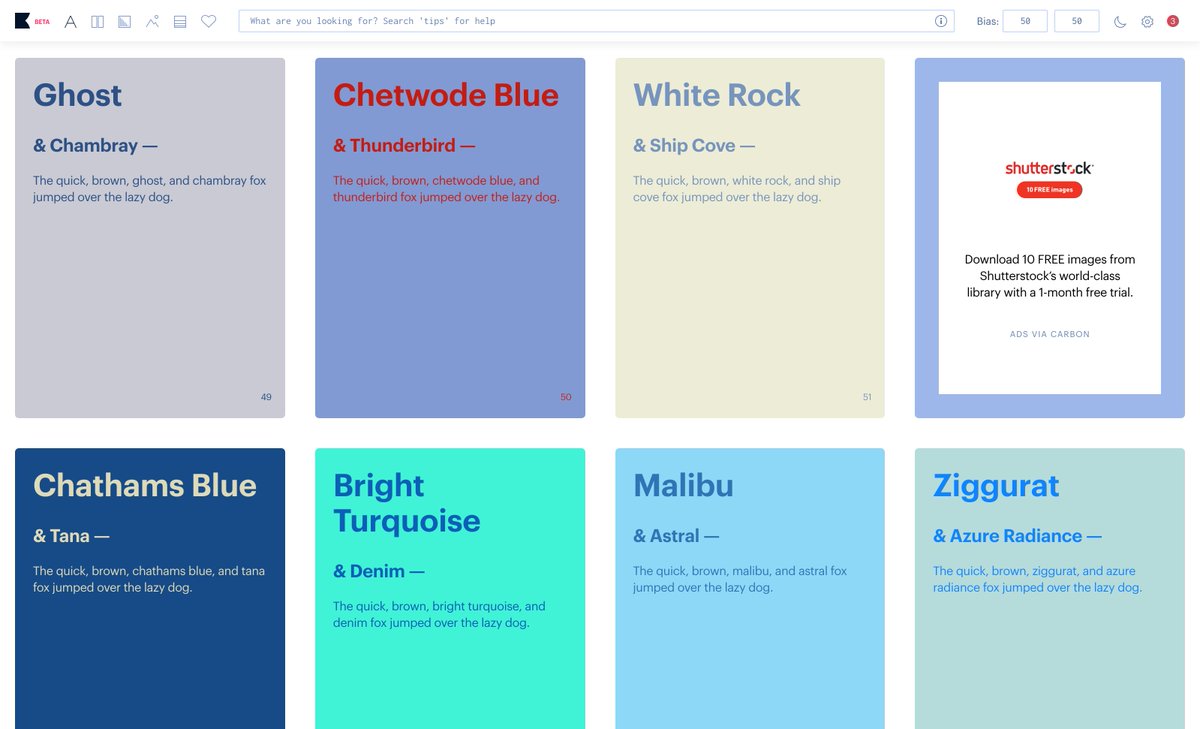 Rob Hope (@robhope) on Twitter photo Kicking the week off with a brilliant (AI powered) color inspiration tool:
🌈 khroma.co
That switcher btw color, gradient, image, stacked and text is so well done (and I must shout-out that <a href="/carbonads/">Carbon Ads</a> integration, AI is not cheap and this is tasteful, respect). Kicking the week off with a brilliant (AI powered) color inspiration tool:
🌈 khroma.co
That switcher btw color, gradient, image, stacked and text is so well done (and I must shout-out that <a href="/carbonads/">Carbon Ads</a> integration, AI is not cheap and this is tasteful, respect).