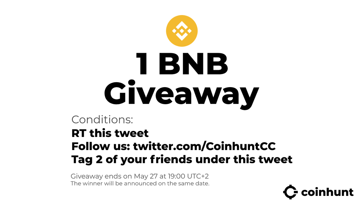 🎉🎉 #GIVEAWAY

1 $BNB Giveaway !

To participate :
-Follow <a href="/CoinhuntCC/">Coinhunt</a> 
-rt this tweet 
-Tag 2 friends below ⬇️

Don't miss this huge opportunity !!

#BNB #BSC $BNB