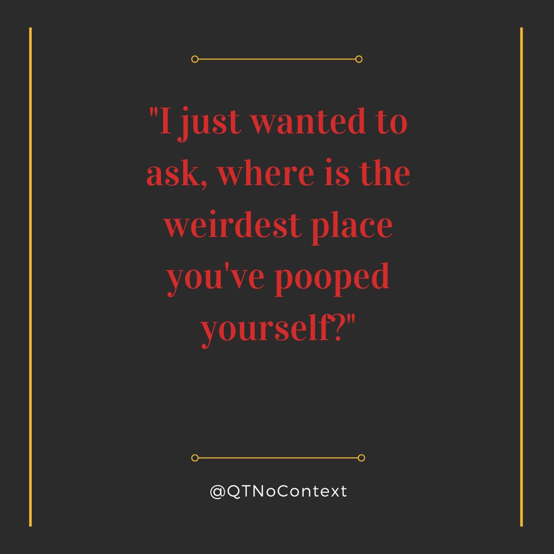 QTNoContext's tweet photo. "I just wanted to ask, where is the weirdest place you've pooped yourself?"
#ZoneOfTruth
#NoContext #QuestingTime #QuestingtTmeComedy #dnd #DungeonsAndDragons #TTRPG #Ravensholm https://t.co/DY30QlSwSK