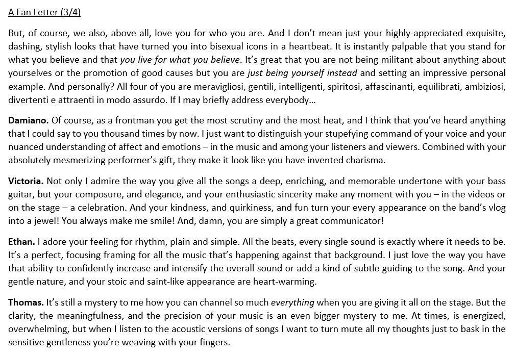 MforMajoress's tweet photo. @thisismaneskin
 Dear Måneskin, as soon as I heard about this fabricated drugs nonsense in the media, I felt the urge to sit myself down to write you a supportive fan letter. I hope that you will find some comfort in the voice of your loyal fan.❤ #maneskin https://t.co/i1xLgK2atB