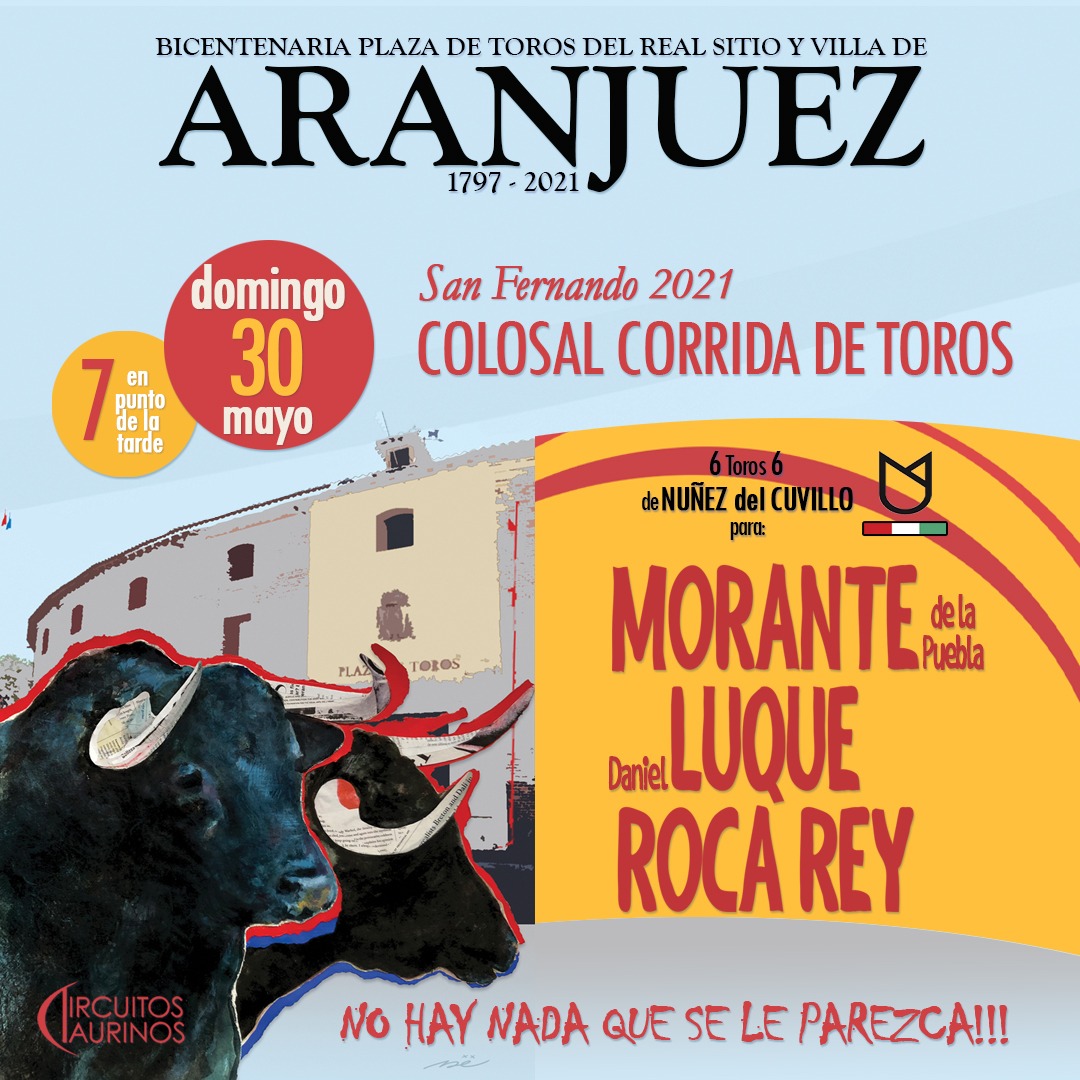 AranjuezToros's tweet photo. ¡Compra tus entradas en taquilla de la plaza de toros de Aranjuez!
HORARIO: 10:00h a 14:00h y de 17:00h a 20:00h.
28 de mayo. Toros @garcigrande @elJuli  @prensaJMM @UrenaOficial
30 de mayo.  Toros Núñez del Cuvillo para @Moranteinfo
 @InfoDanielLuque @RocaRey https://t.co/qNT9LdSSNc