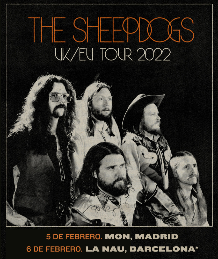 LiveNationES's tweet photo. 🆕 ¡#TheSheepdogs anuncian conciertos en febrero 2022 en #Madrid y #Barcelona! Entradas a la venta este jueves 27 de mayo a las 10h en https://t.co/r80Ef8fPZC y Ticketmaster https://t.co/O16AsJqR5M