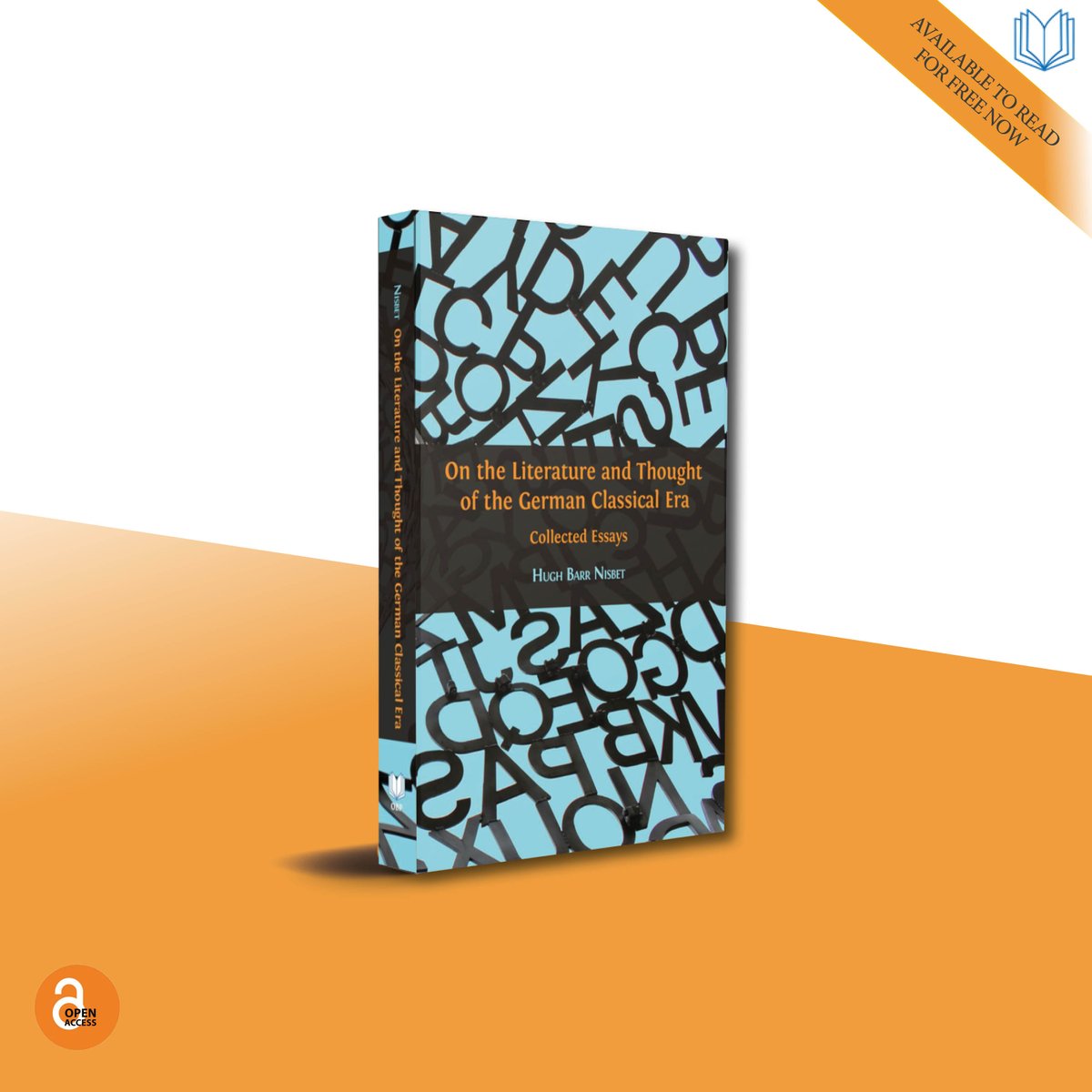 #OutNow in #OA: 'On the #Literature and #Thought of the #German #Classical Era: Collected Essays' by Hugh Barr Nisbet.

You can #read and #download this #openaccess title for free or get your own hard copy at doi.org/10.11647/OBP.0… (1/10)